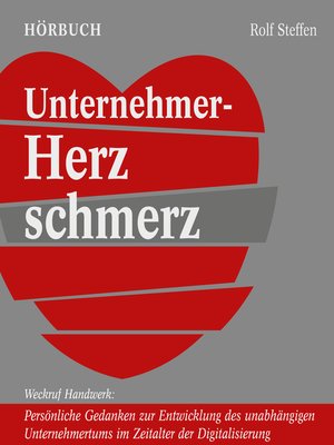 cover image of Unternehmer-Herzschmerz